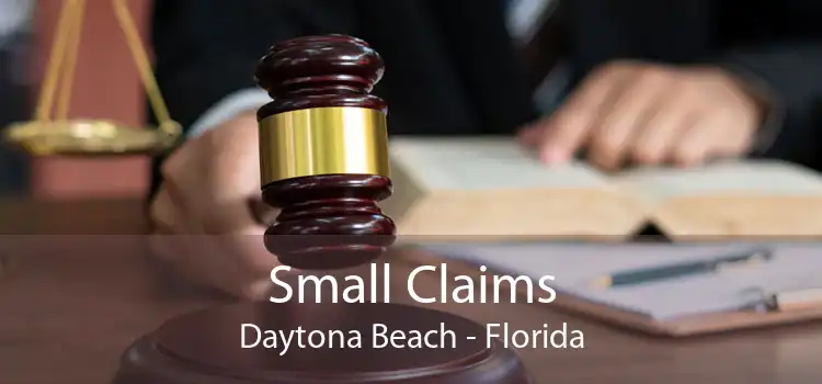Small Claims Daytona Beach - Florida