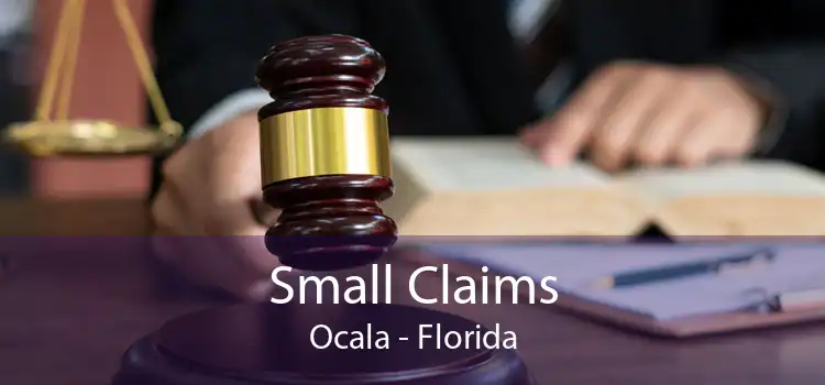 Small Claims Ocala - Florida