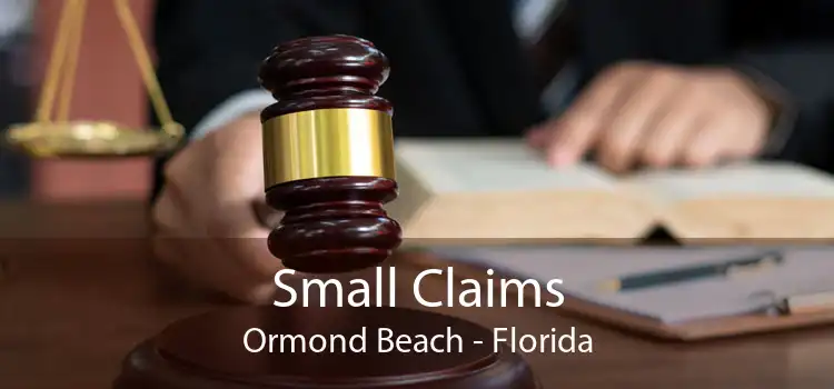 Small Claims Ormond Beach - Florida